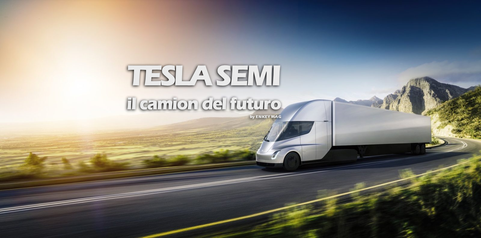 Tesla Semi - Il Camion del Futuro