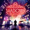 shadows of doubt
